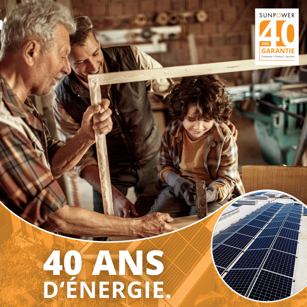 Garantie 40 ans des panneaux SunPower Maxeon | Energreen